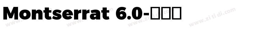 Montserrat 6.0字体转换